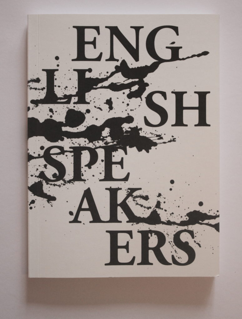 Booklet about English Speakers with texts by Anna Ullman, Mary Paterson, Seán Vrieland and Solveig Daugaard